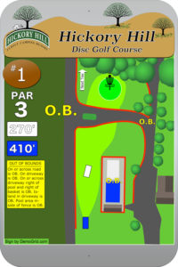 Hickory Hill Hole 1 Tee Sign